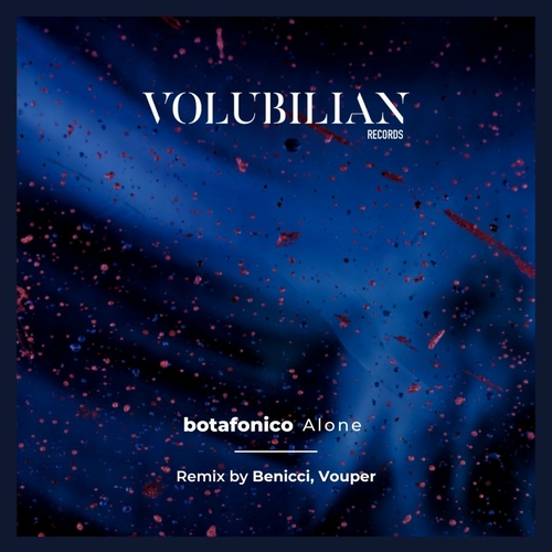 Botafonico - Alone (Benicci & Vouper Remix) [VOL2212]